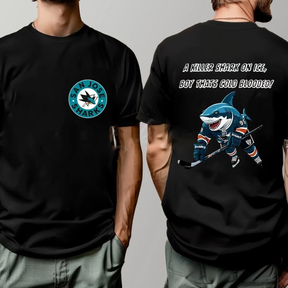 San Jose Sharks A Killer Shark On Ice Boy That’s Cold Blooded Tshirt